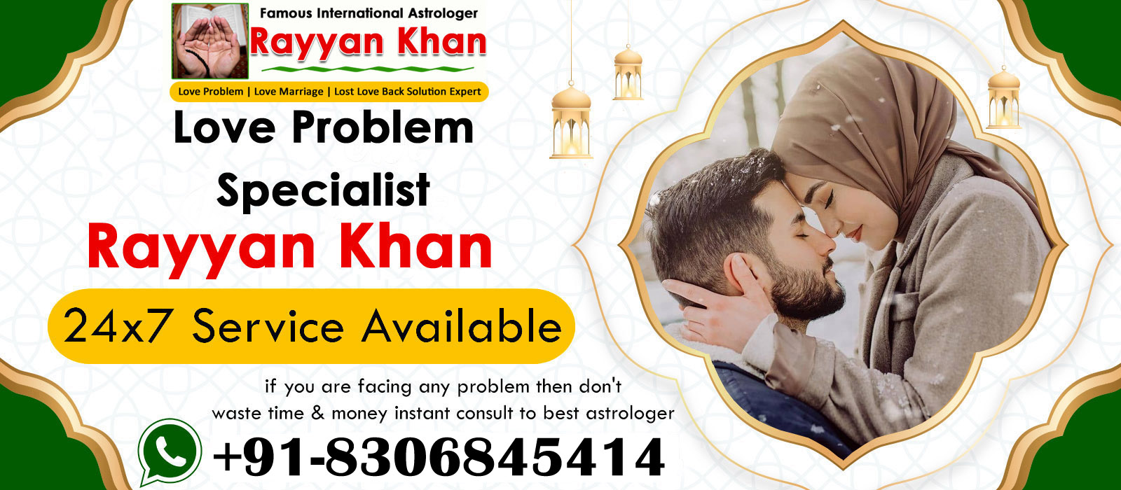 World Famous Astrologer Rayyan Khan Ji +91-8306845414